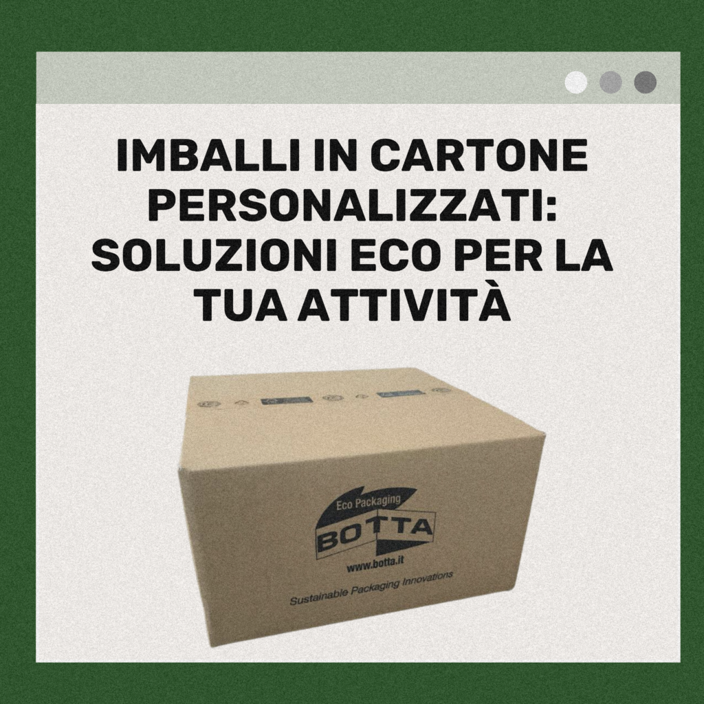imballi in cartone personalizzati