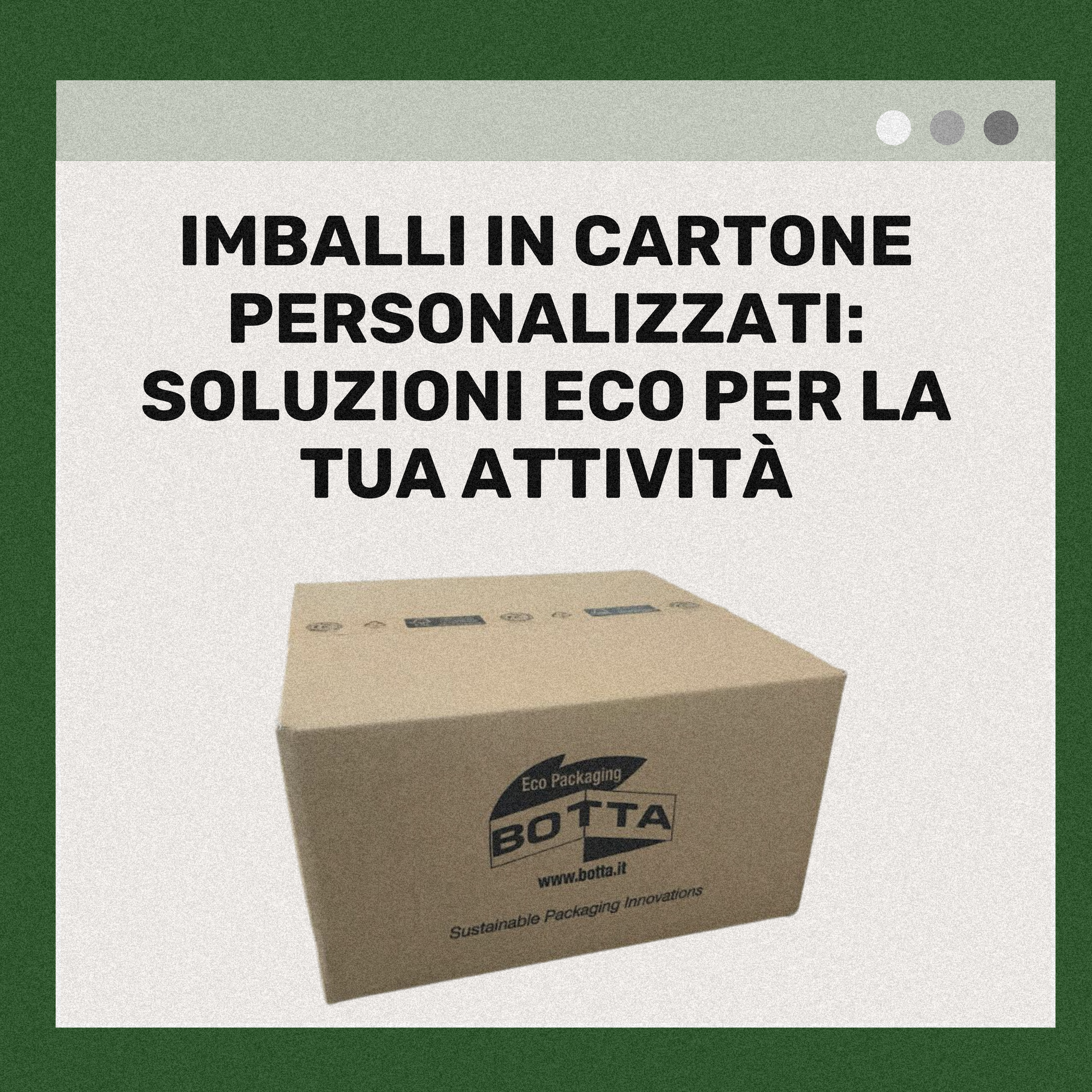imballi in cartone personalizzati