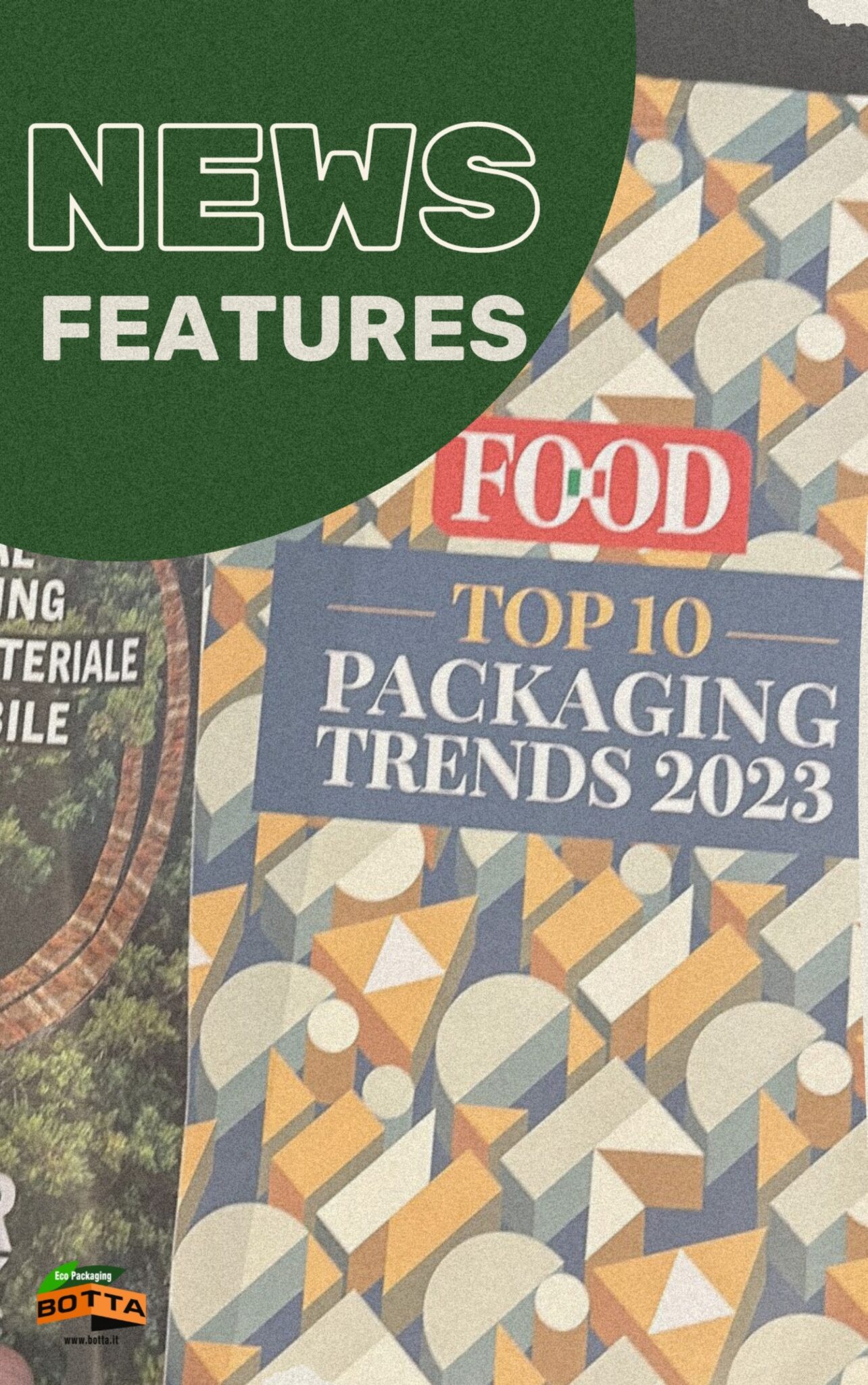 BOTTA EcoPackaging à la pointe des tendances en matière d’emballage dans le magazine FOOD