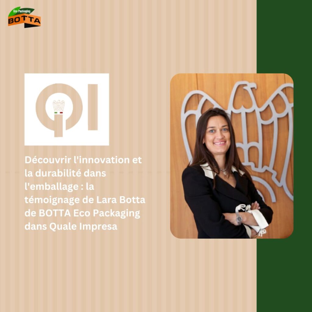 Innovation et Durabilité dans l&rsquo;Emballage: Interview de Lara Botta