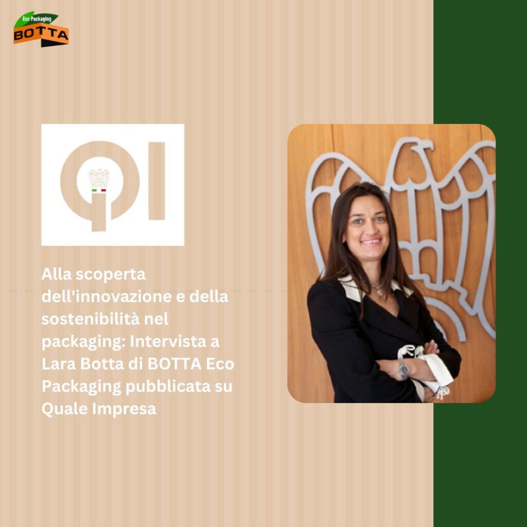 Innovazione e Sostenibilità nel Packaging: Intervista a Lara Botta