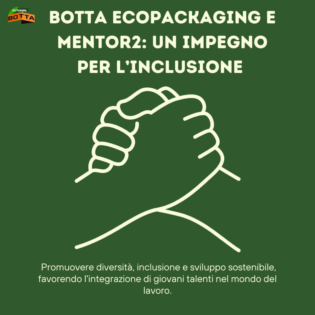BOTTA EcoPackaging aderisce al progetto Mentor2