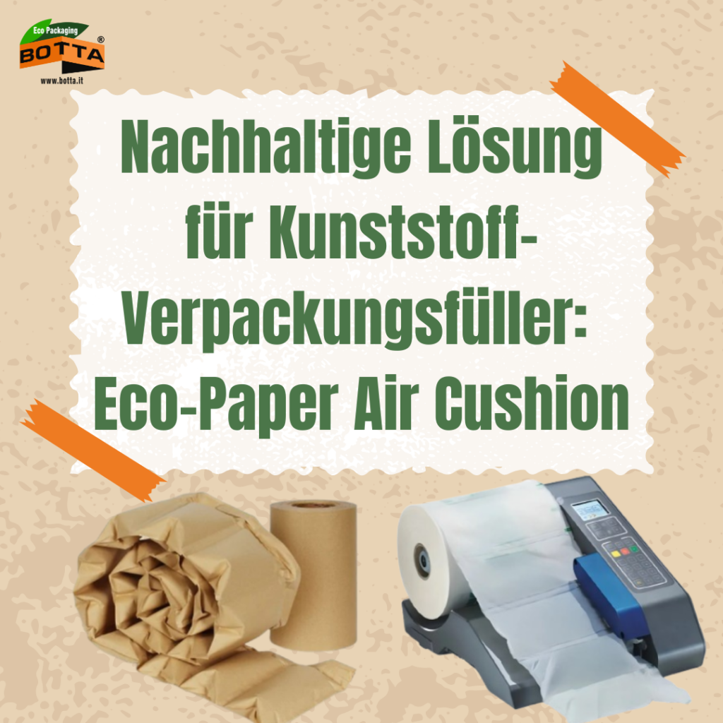 Papier-Luftkissen als Alternative zu Einweg-Kunststoff-Verpackungsfüllern: Eine nachhaltige Lösung für E-Commerce